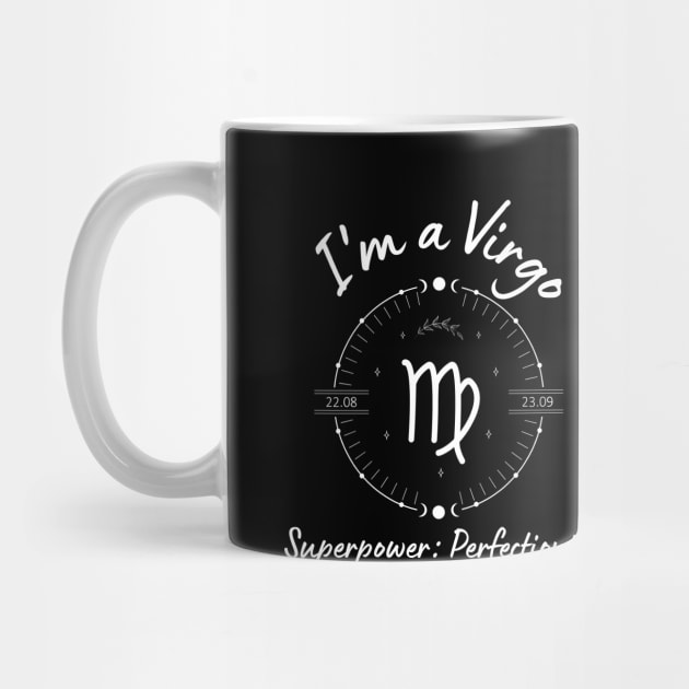 I'm a Virgo Superpower: Perfectionsim by Enacted Designs